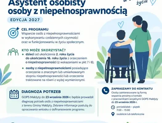 Asystent osobisty osoby z niepełnosprawnością – edycja 2027. GOPS w Małdytach zbiera zgłoszenia