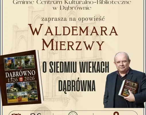 700 lat Dąbrówna – wyjątkowe spotkanie historyczne już 26 września