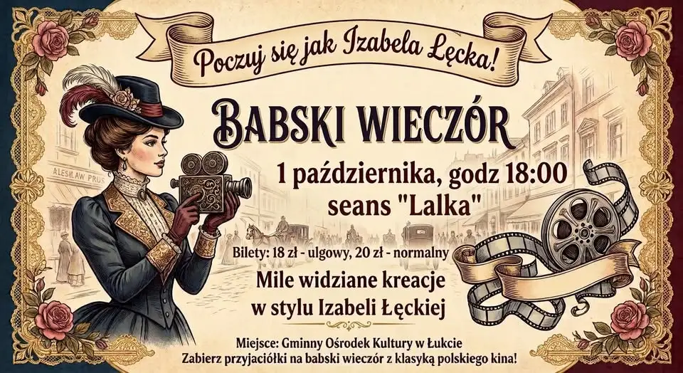 Kino Kobiet w Łukcie: wieczór z „Lalką” i stylizacjami z epoki