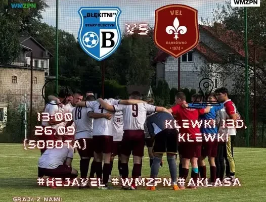 VEL jedzie do Klewek na mecz z Błękitnymi Stary Olsztyn