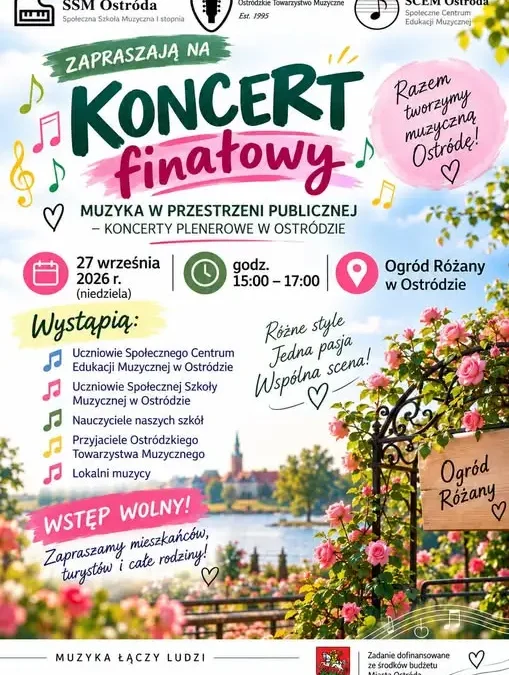 Muzyczny finał lata w Ostródzie – koncert w Ogrodzie Różanym