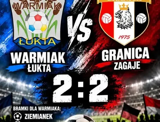 Warmiak Łukta remisuje z Granicą Zagaje 2:2 w 7. kolejce