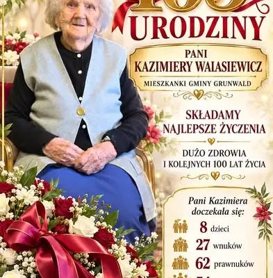 105. urodziny Pani Kazimiery Walasiewicz – najstarszej mieszkanki Gminy Grunwald