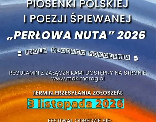 Morąski Dom Kultury zaprasza na Festiwal „Perłowa Nuta” 2026