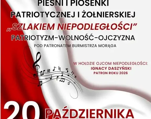 XVI Festiwal Pieśni i Piosenki Patriotycznej „Szlakiem Niepodległości” w Morągu – 20 października 2026