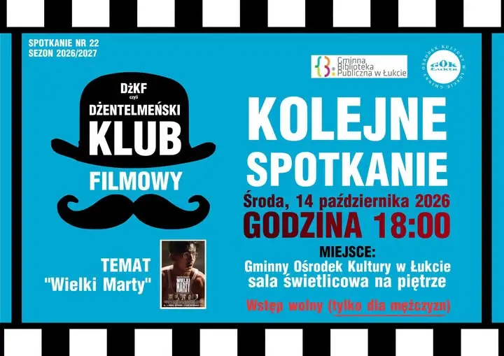 Dżentelmeński Klub Filmowy w Łukcie zaprasza na seans „Wielkiego Marty”