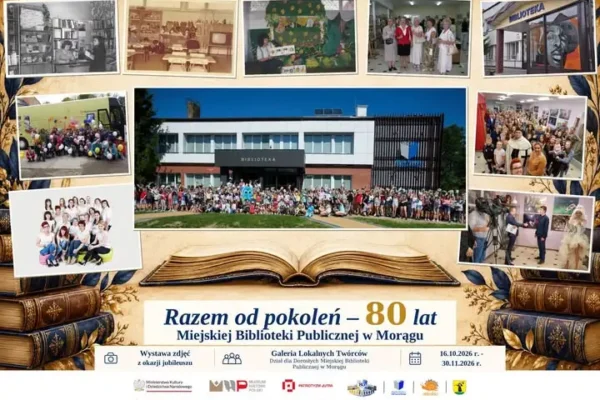 Wystawa „Razem od pokoleń” – 80 lat Miejskiej Biblioteki Publicznej w Morągu