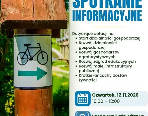 Miłomłyn: spotkanie o dotacjach dla firm i gospodarstw agroturystycznych