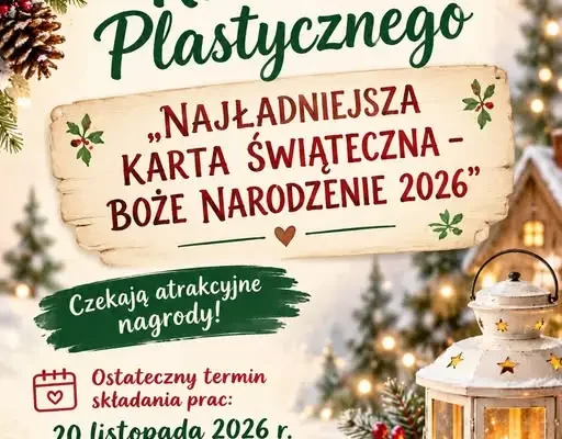 Konkurs plastyczny „Najładniejsza Kartka Świąteczna – Boże Narodzenie 2026” w Gminie Łukta