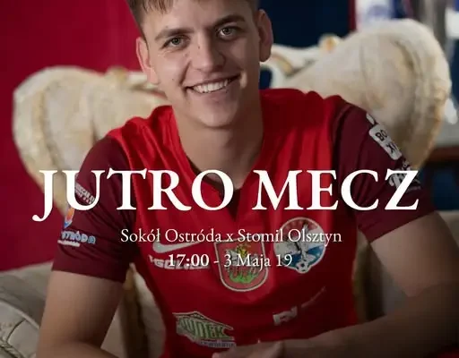 Sokół Ostróda podejmie Stomil Olsztyn – mecz już 24 października