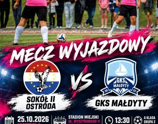 GKS Małdyty zmierzy się z liderem – Sokołem II Ostróda