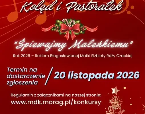 XXVII Wojewódzki Festiwal Kolęd i Pastorałek „Śpiewajmy Małemu” – nabór uczestników trwa